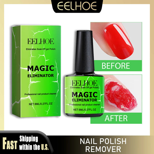 EELHOE 8ml Nail Gel Remover 3 Minutes Fast Remove Polish Soak Off Clean UV Harmless Reduce Dryness Non-Irritating Easily Removes